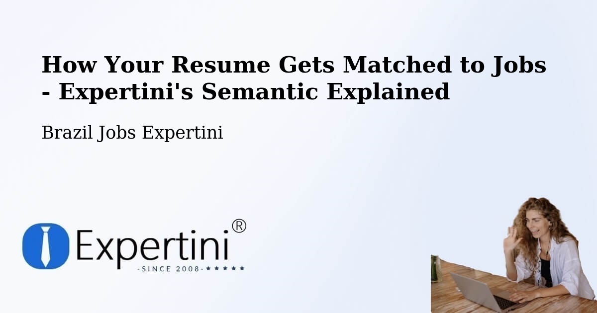Resume Matching Technology Overview – Putinga - Brazil Jobs Expertini