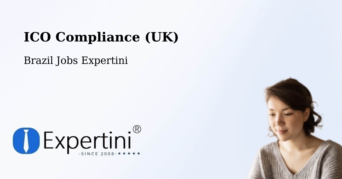 UK Data Protection & ICO Compliance – Putinga - Brazil Jobs Expertini