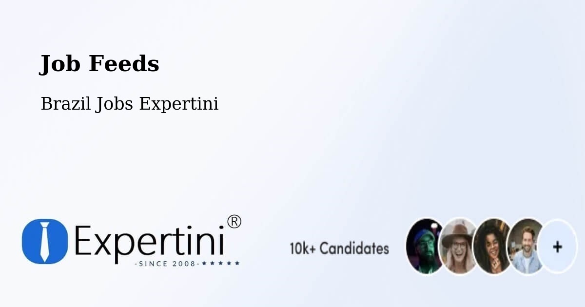 Job Listings Feed – Putinga - Brazil Jobs Expertini