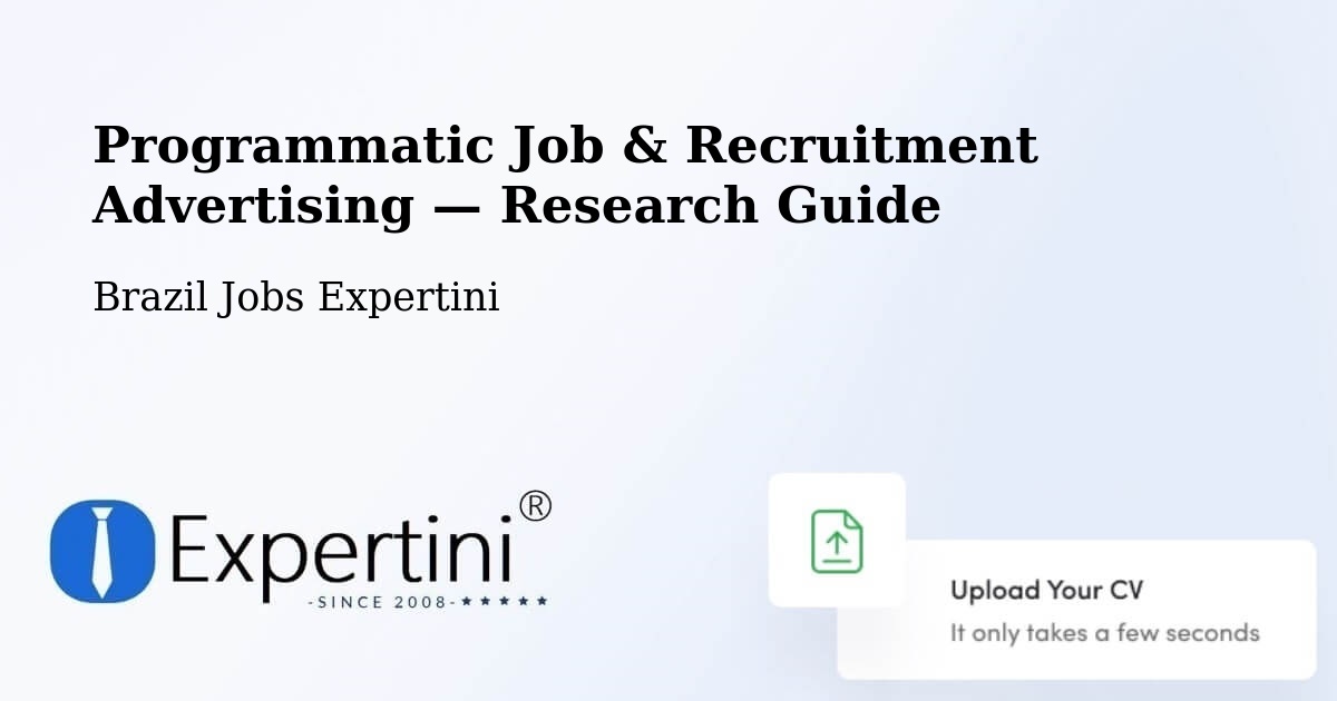 Programmatic Job & Recruitment Advertising — Research Guide – Putinga